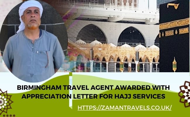 Birmingham Travel Agent awarded with appreciation letter for Hajj Services